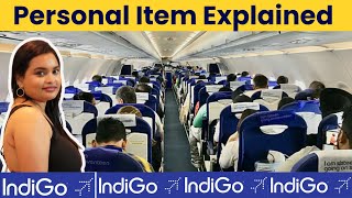 IndiGo Airlines Personal Item Rules 2025 | Size, Weight, & Smart Packing Tips