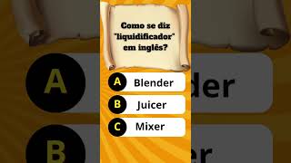 QUIZ DE INGLÊS ‐ APRENDA INGLÊS HOJE MESMO!! #foryou #quiz #ingles #viral #inglesfacil #viralshorts