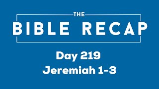 Day 219 (Jeremiah 1-3)