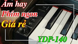 piano điện Nhật Bãi âm hay, phím thích giá hơn 10 triệu [ YAMAHA YDP-140] Seri : JCP M01250