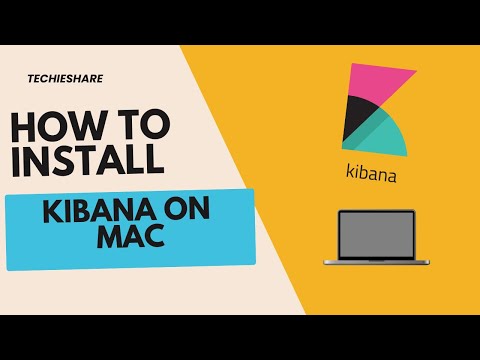 How to install Kibana on Mac ?