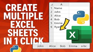 Excel + Python Magic: Create Multiple Sheets Automatically