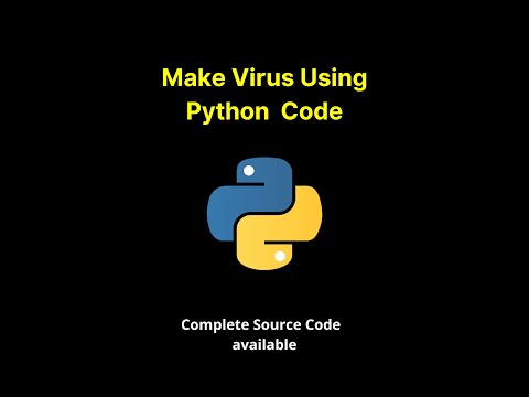 Virus Using Python | Python Programming