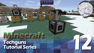 Techguns Tutorial #12 - Customizable Turret