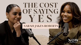 Embrace the Unknown : Saying YES Even In Doubt with Sarah Jakes Roberts