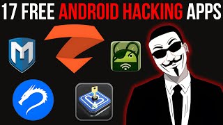 17 Powerful Android Hacking Apps You Must Know In 2025!