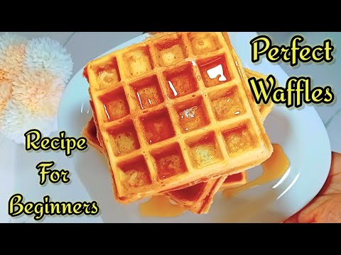 HOW TO MAKE PERFECT WAFFLES AT HOME | EASY RECIPE FOR BEGINNERS