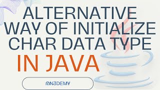 Alternative way to initialize character variable | #java#javaprogramming#javavariables#javatutorial