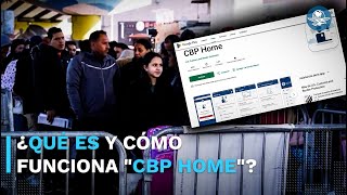 Así funciona "CBP Home", polémica aplicación para que indocumentados se “autodeporten” de EU