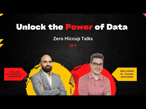 Simplifying Data Management with Eric Elsken (Co Founder - Shipyard) | Zero Hiccup Talks | #Data