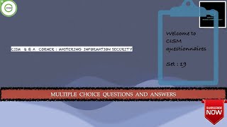 "CISM Mastery: SET 19