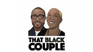 S5E8 - Queer Self-Naming | That Black Couple Podcast
