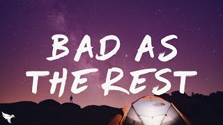 Jessie Murph - Bad As The Rest (Lyrics)