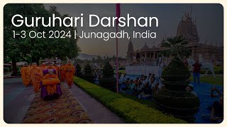Guruhari Darshan, 1-3 Oct 2024, Junagadh, India