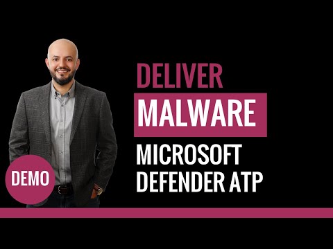 Demo 2/6 - MS Defender ATP - Deliver Malware