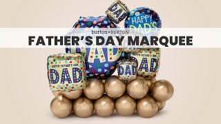 Father's Day Marquee