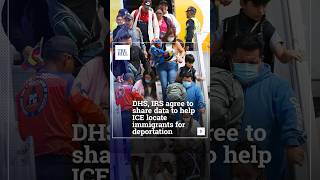 DHS, IRS Agree To Share Data To Help ICE Locate Immigrants For Deportation