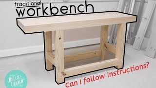 Building the Jay Bates Workbench / WOODWORKING HOW-TO