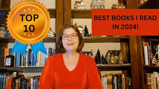The TOP 10 Books I Read in 2024!