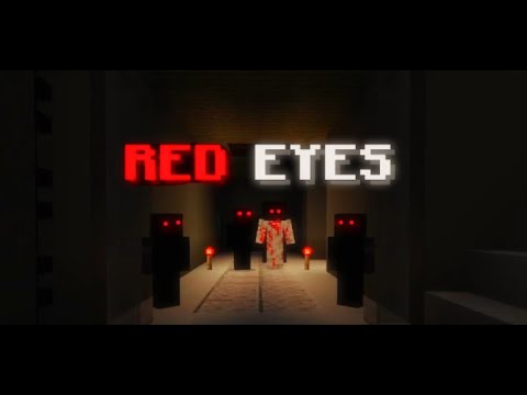 RED EYES - I REGRET PLAYING THIS MAP