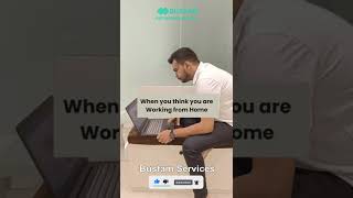 Still in work from home, right?