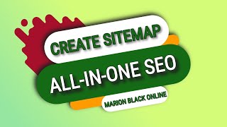 Sitemap: Using All in One SEO Plugin, Quick and Easy