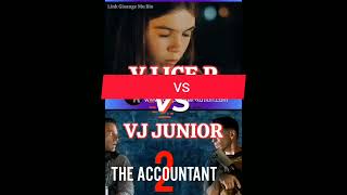 Accountant 2 by vj Junior VS VJ ICE P action movie 