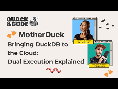 Bringing DuckDB to the Cloud: Dual Execution Explained