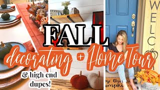NEW FALL 2022 HOUSE TOUR / FALL DECORATE WITH ME / FALL DECOR 2022 /High End Dupes Decor