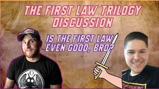 The First Law Trilogy Discussion (With Wicked Good Books)