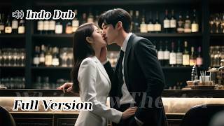 【INDO DUB】Cowok yang dia temuin di bar… ternyata ORANG TERKAYA di dunia!