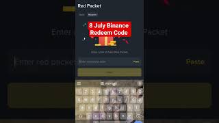 Binance Red Packet Code Today 8 July | Red Packet | Red Packet Binance #binanceredpacketcodetoday