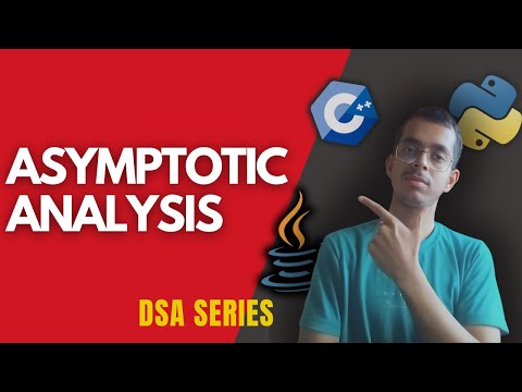 Asymptotic analysis || DSA || Best Understanding.