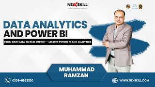 Data Analytics Course 2025 | Hands-On Training + Certification | Muhammad Ramzan @ Nexskill