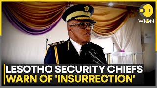 Lesotho on Edge: Security Chiefs Warn of Insurrection Threat Amid Rising Unrest | WION