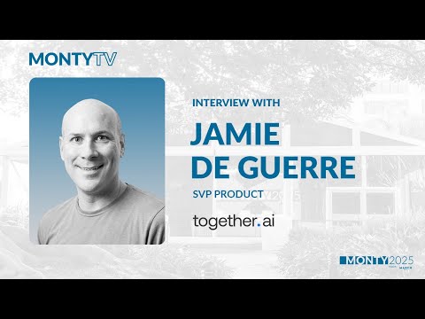 MontyTV Interview with Jamie de Guerre, Founding SVP Product, Together AI