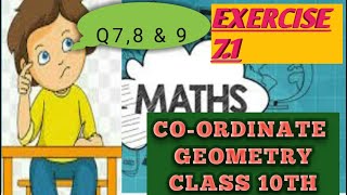 Coordinate Geometry Class 10th 2020- 2021|CBSE Maths Chapter 7/ex. 7.1/Q7toQ9/ @ math iq study point