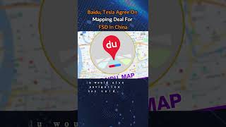 Baidu, Tesla Agree On Mapping Deal For FSD In China