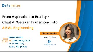 Chaitali Welekar's Transition into AI/ML Engineering