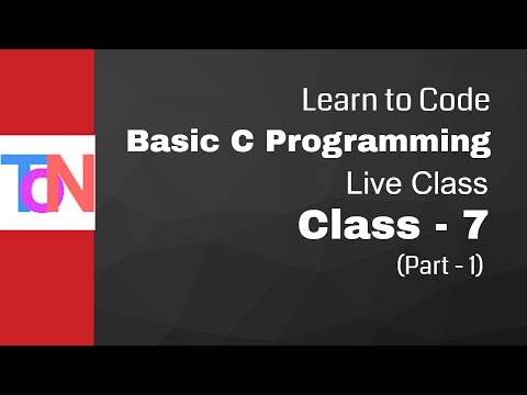 7.1  Basic C Programming Live Class (Class-7)(Part-1)