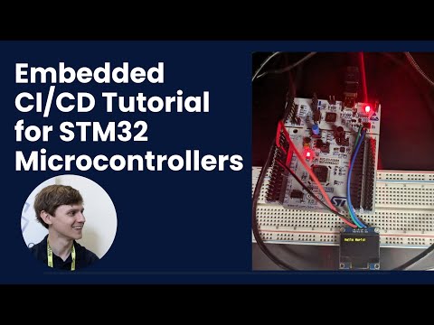Embedded CI/CD Tutorial for STM32 Microcontrollers