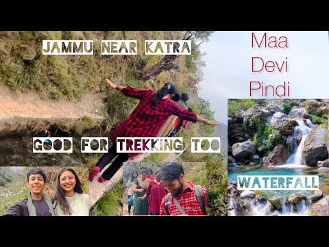 Mata Devi Pindi | Trekking way near Katra | visiting place near Maa Vaishnodevi