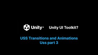 Smooth UI Animations with USS Transitions | Unity UI Toolkit