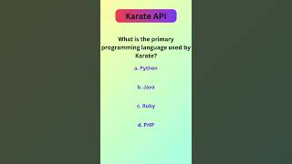 Karate API Basics: Multiple Choice Questions -4 | #shorts  #KarateAPI #KarateFramework #APItesting