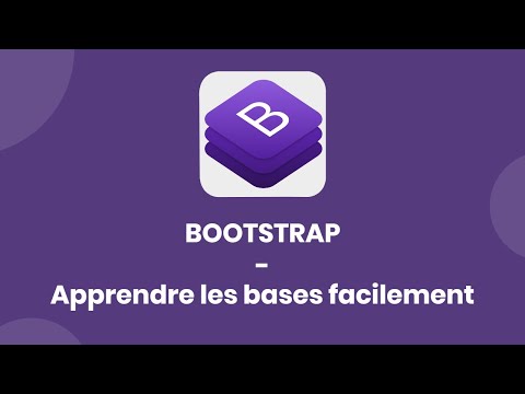 Apprendre et comprendre Bootstrap 4 rapidement - Tutoriel FR - 2020