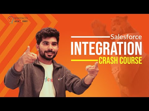 Salesforce Integration Crash Course | The Ultimate Guide to Salesforce Integrations | In 100 Minutes