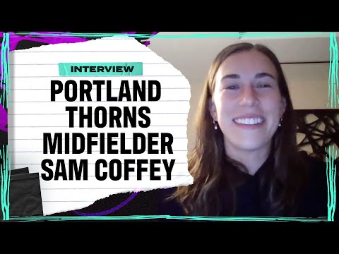 Sam Coffey on USWNT vs. Colombia, Portland Thorns, SheBelieves Cup & more! | Attacking Third