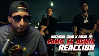 Natanael Cano x Anuel AA - COMO ES REMIX 🔥 - REACCION
