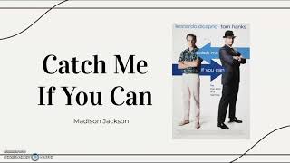 Catch Me If You Can Case Presentation - Madison Jackson