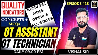 AIIMS CRE | DSSSB | KGMU OT ASSISTANT |PGI | SGPGI | OT TECHNICIAN MCQS | class #28| BY VISHAL SIR